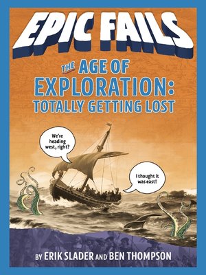 cover image of The Age of Exploration: Totally Getting Lost
